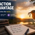 early bird catches the worm idiom